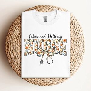 Labor & Delivery Nurse T-Shirt